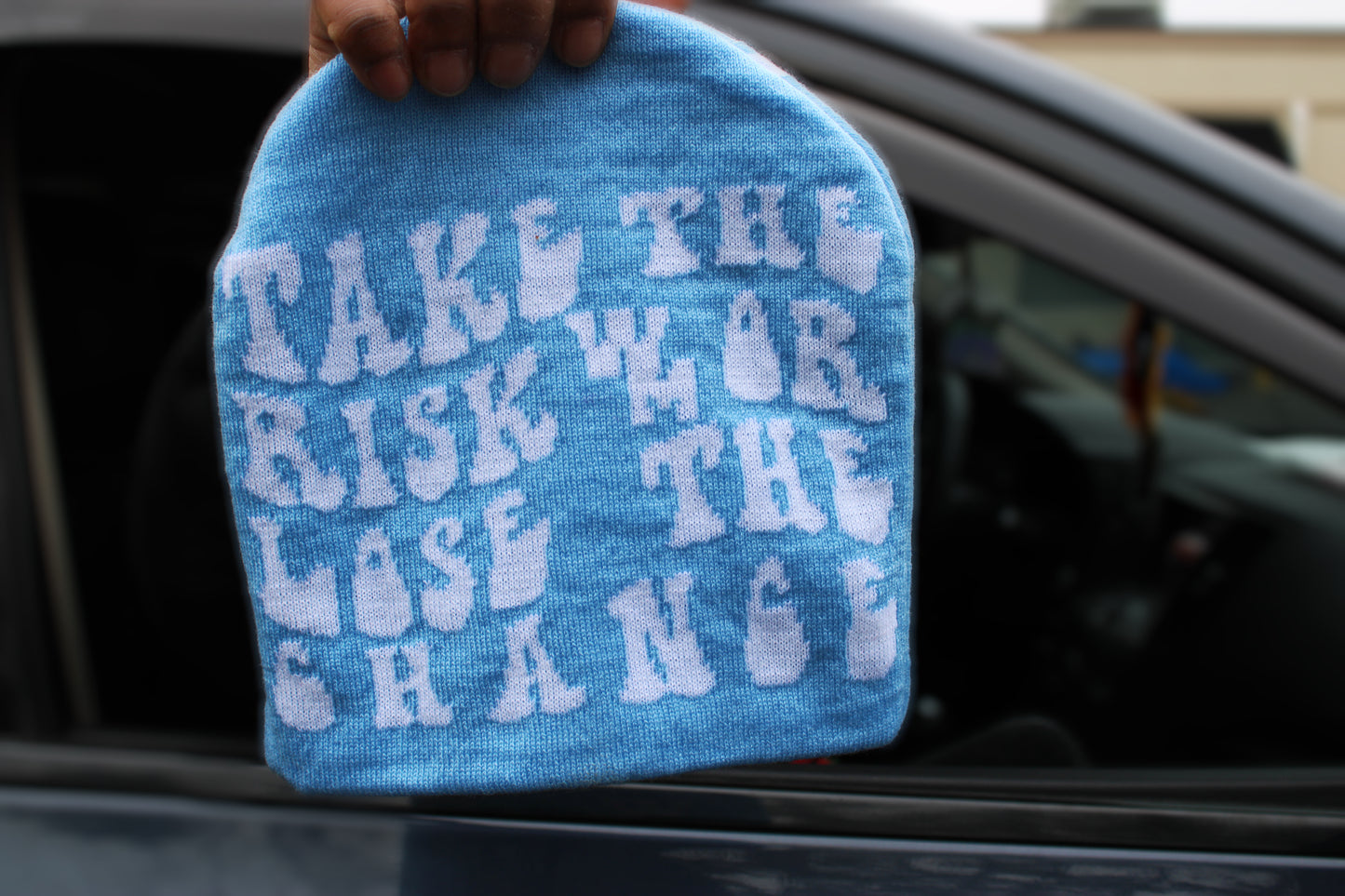 Take The Risk Or Lose The Chance Beanie